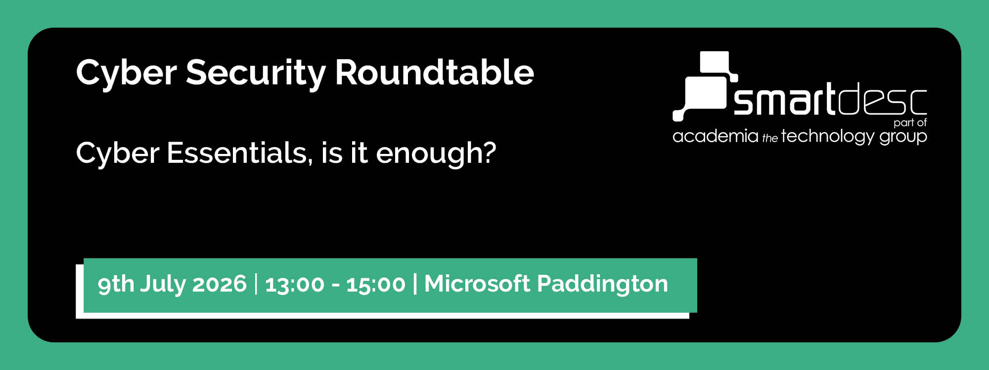 Cyber Security Roundtable: Is Cyber Essentials Enough?