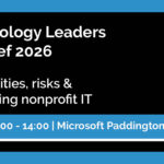 Charity Technology Leaders Report Debrief 2026 with Charity IT Leaders